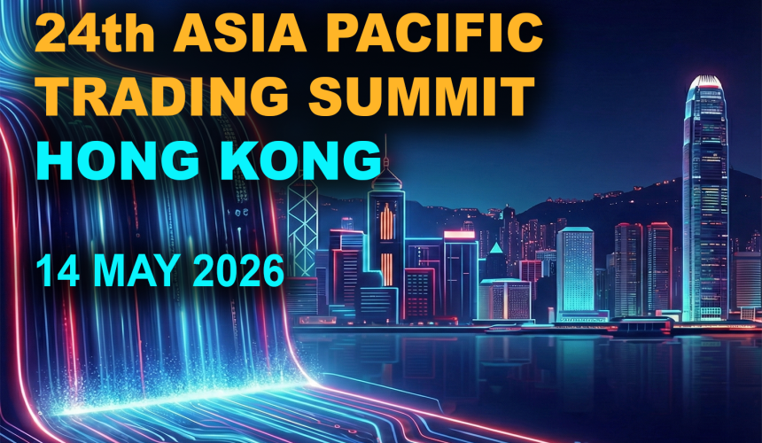 24th Asia Pacific Trading Summit 24th Asia Pacific Trading Summit